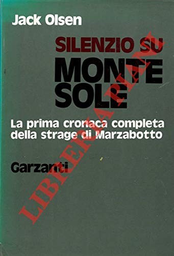 Silenzio monte sole la - su, sole.