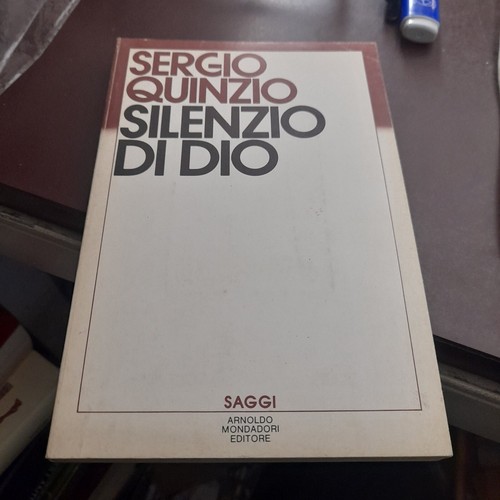 Silenzio dio sergio quinzio - sergio,