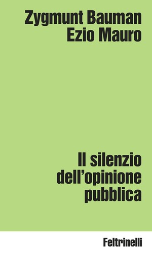 Silenzio dell opinione - il,