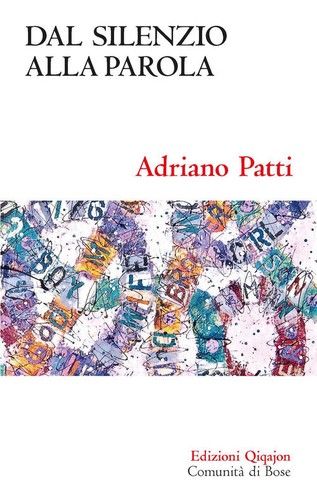 Dal silenzio alla - dal, parola