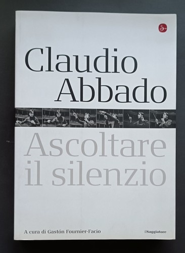 Claudio abbado ascoltare il - abbado.,