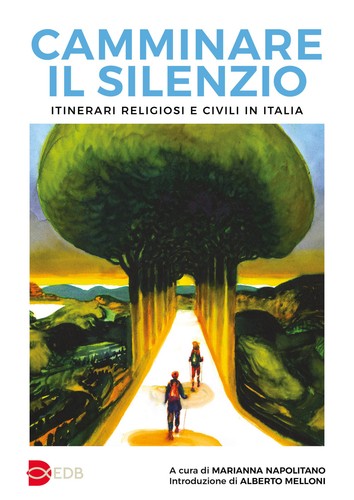 Camminare silenzio - camminare, il